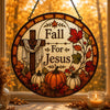 Fall For Jesus Suncatcher