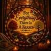 Season For Everything Suncatcher